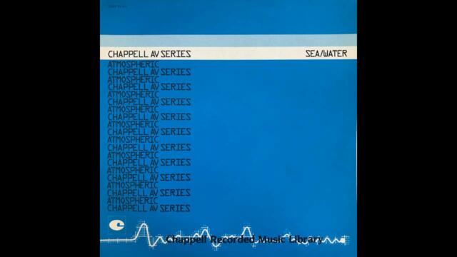 Chappell's Atmospheric / Sea Water [UK] Library, Ambient (1986)