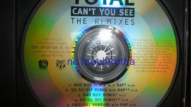 Total "Can't You See" (So So Def Remix w/o Rap) (90's R&B)