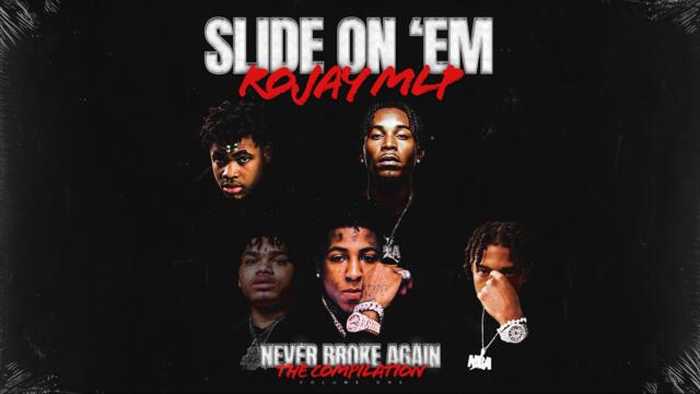 ROJAYMLP- Slide On Em