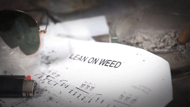 LEAN ON WEED | Drew Paul featuring "Phil Witherbs" and Tommy Chong