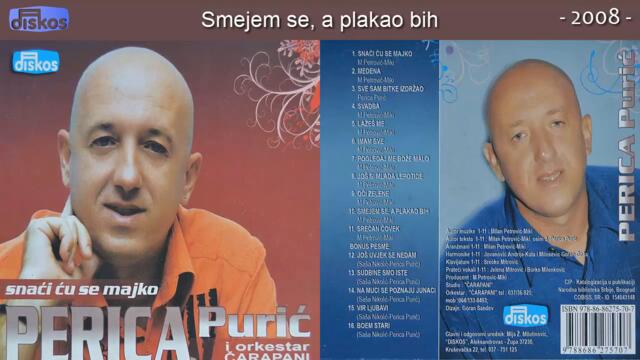 Perica Puric-Smejem se a plakao bih_2008