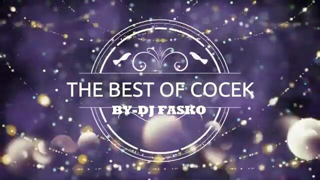 THE BEST OF COCEK - QYQEK - QIFTETELLI - DJ Fasko