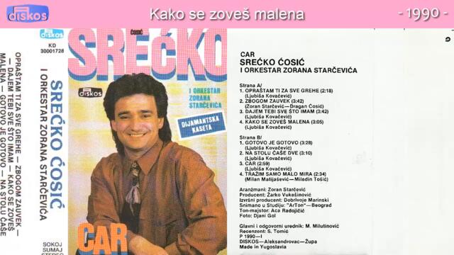 Srecko Cosic-Kako se zoves malena_1990