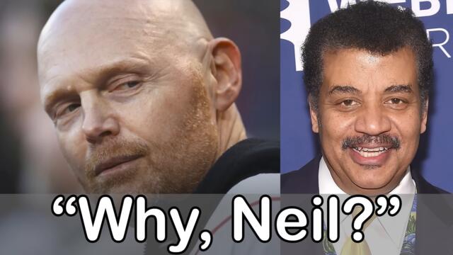 Neil Degrasse Tyson Talks To Dumb People - Bill Burr