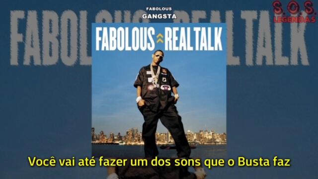 Fabolous - Gangsta (Legendado)