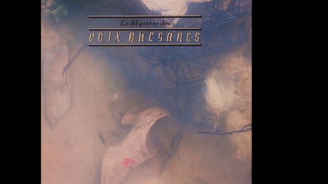 'Le Mystere des Voix Bulgares' - Kalimankou Denkou (The Evening Gathering)