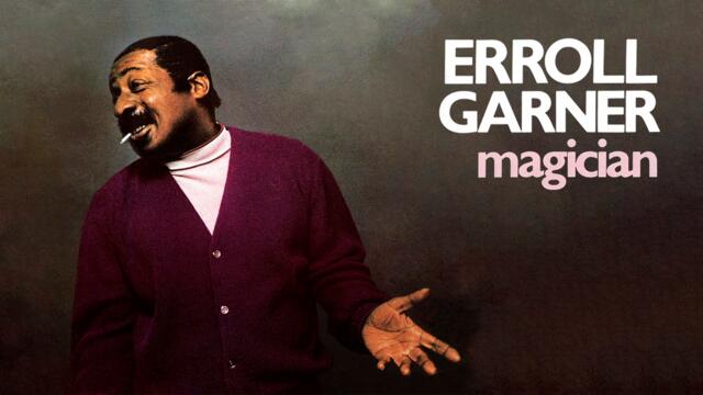 Erroll Garner - (They Long to Be) Close to You (Official Audio)