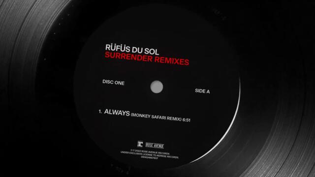 RÜFÜS DU SOL - Always (Monkey Safari Remix) [Official Audio]