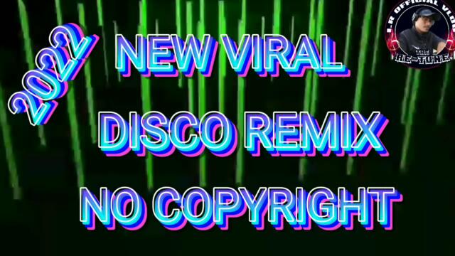 NEW VIRAL NONSTOP DISCO REMIX #NOCOPYRIGHT #IRofficialvlog #GhieMejos