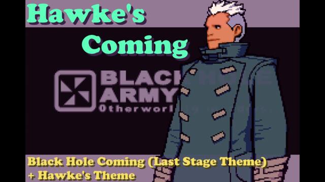 Hawke's Coming | Remix by Kartal