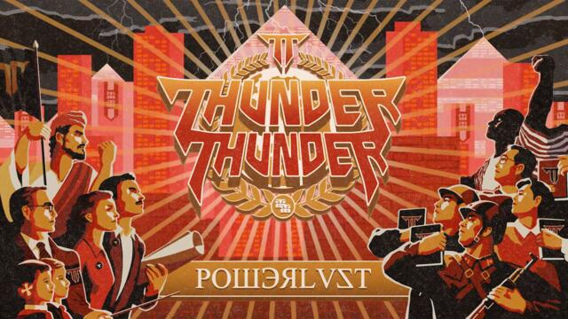 THUNDER THUNDER - Powerlust (2022)