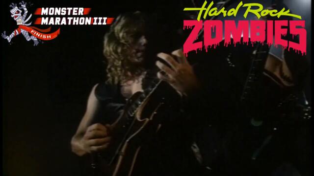Hard Rock Zombies (1985) - Probably the weirdest awful movie I've reviewed.