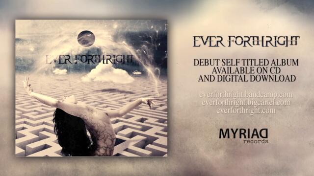 Ever Forthright - Lost in Our Escape
