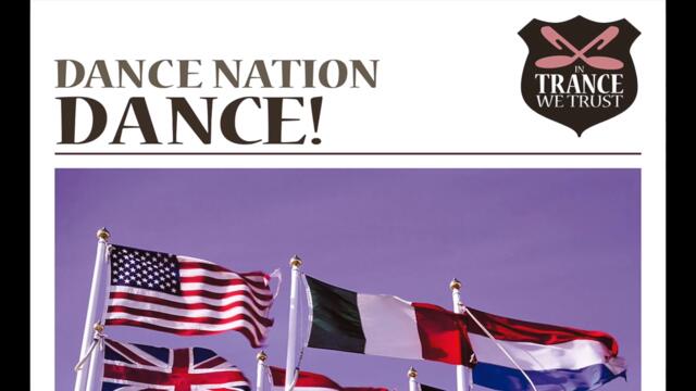 Dance Nation - Dance! (Fire & Ice Remix)