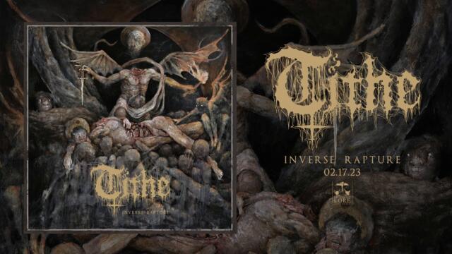 TITHE - Inverse Rapture (official audio)