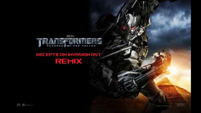 Transformers: Revenge of The Fallen | "Decepticon Invasion OST Remix"