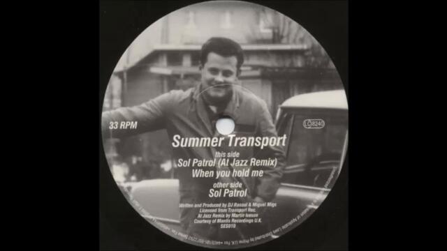 Summer Transport  -  Sol Patrol (At Jazz Remix)