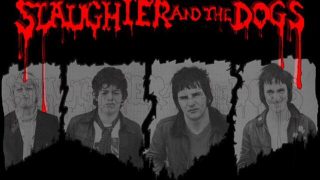 slaughter and the dogs - the bitch