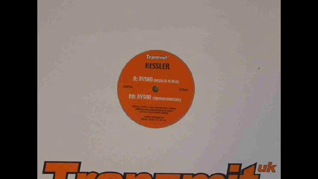 Kessler - Dyson (Kessler Remix)