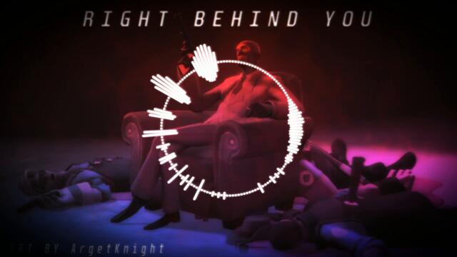 Right Behind You - Lyagva's Remix (Team Fortress 2 Spy Theme)