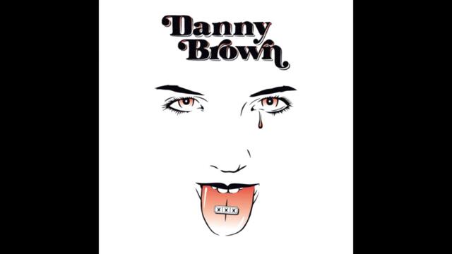 Danny Brown - 30
