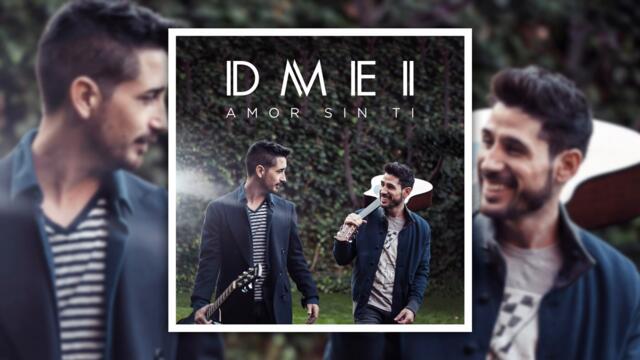 DMEI - Amor sin ti (Audio)