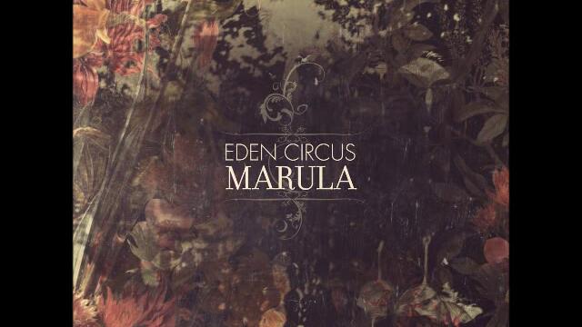 eden circus - Playing You