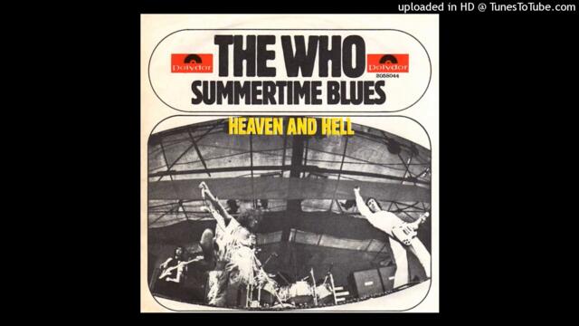 The Who - Heaven And Hell [Mono-to-Stereo Fan Remix]