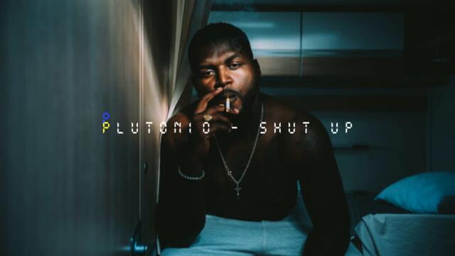 Plutonio - Shut Up ( Skepta Remix )