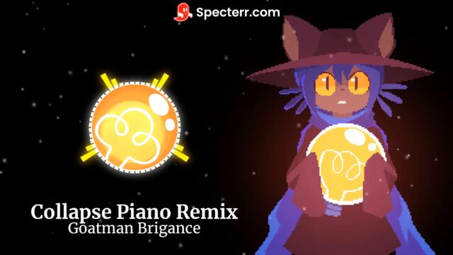 Collapse Piano Remix by Goatman Brigance (From OneShot: Solstice)