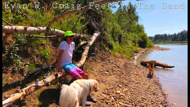 Evan W. Craig - Feet In The Sand