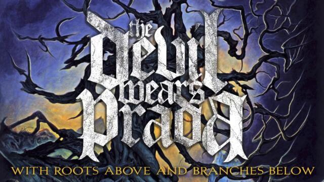 The Devil Wears Prada - Dez Moines (Audio)