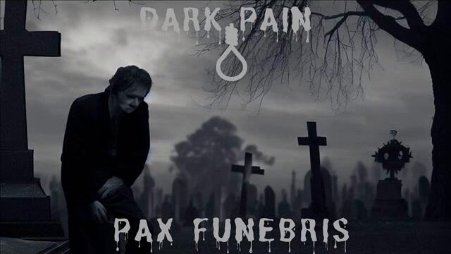 Dark Pain - pax funebris
