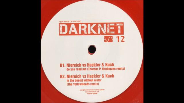 Niereich, Hackler & Kuch - Do You Read Me (Thomas P. Heckmann Remix)