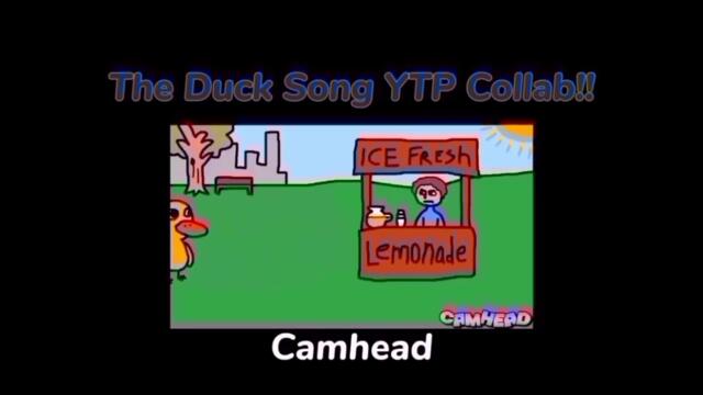 The Duck Song YTP Collab