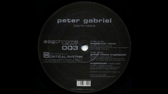 Peter Gabriel ‎– Darkness (Greed Meets Engelspost Remix)