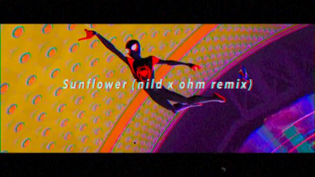 [80's Remix] Post Malone & Swae Lee - Sunflower (nild x ohm remix)