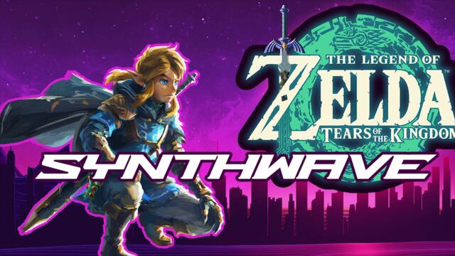 Tears of the Kingdom Main Theme Synthwave Remix  • The Legend of Zelda