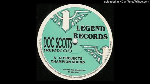 Q Project - Champion Sound (Doc Scott Remix)