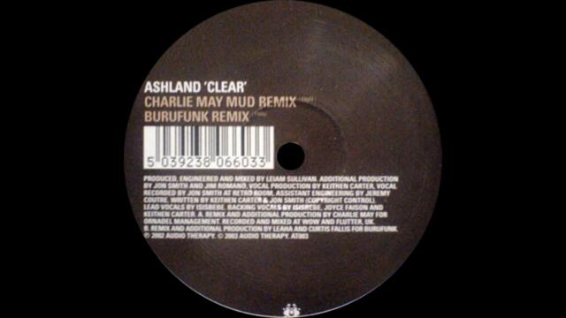 Ashland ‎– Clear (Burufunk Remix)