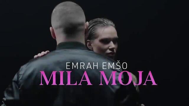 Emrah Emšo - Mila moja (Official 4K Video) 2023 bg sub