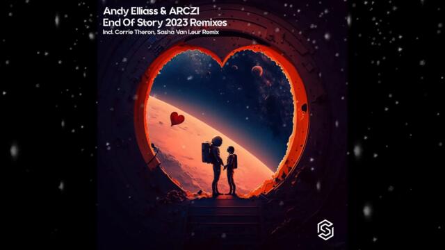 Andy Elliass, Arczi - End Of Story (Sasha Van Laur Remix) [ Sub.Mission Recordings ]