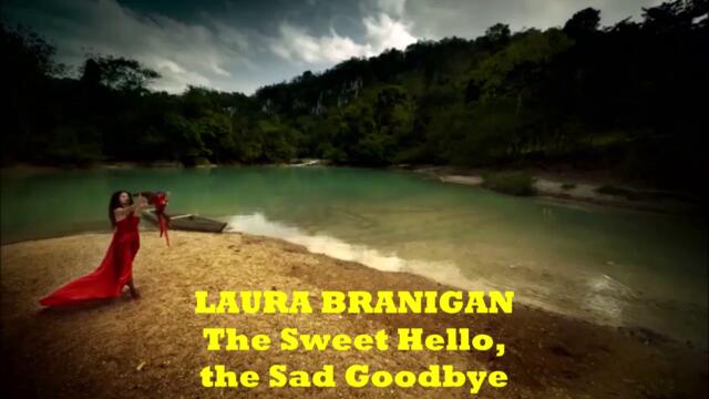 Laura Branigan - The Sweet Hello, the Sad Goodbye - Remastered HD - BG Превод Субтитри