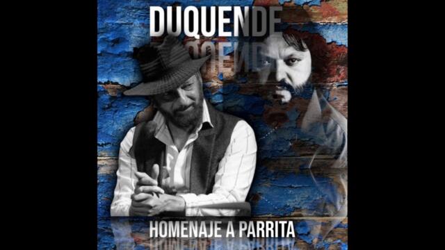 Duquende homenaje a parrita completo en su canal de youtube DUQUENDE Oficial #music #youtubeshorts