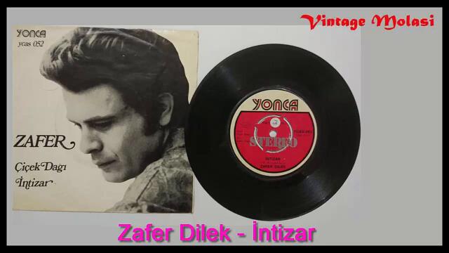 Zafer Dilek - İntizar 1973