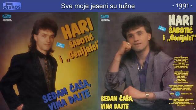Harun HARI Sabotic-Sve moje jeseni su tuzne_1991