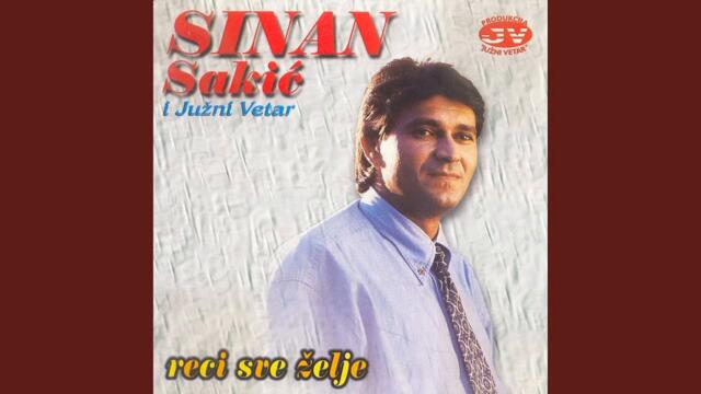 Sinan Sakic-Reci sve zelje_1985