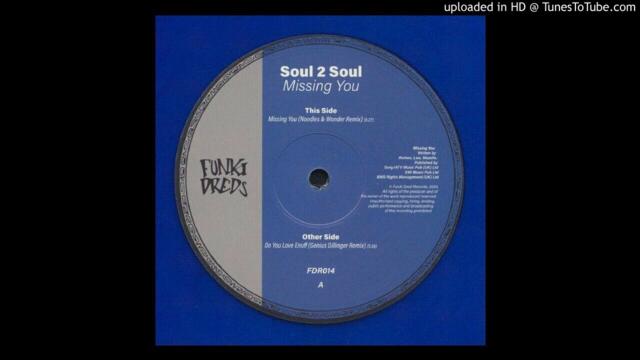 SOUL TO SOUL Do You Love   Dillinger Genius mix