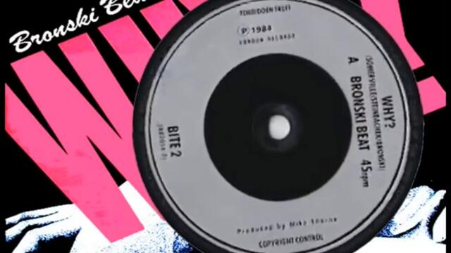 Bronski Beat - Why 12'' Remix (EqHQ)