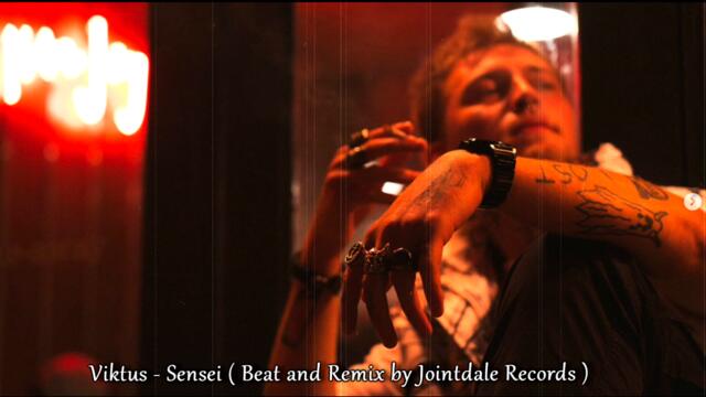 Viktus -Sensei ( Beat and Remix by Jointdale Records )